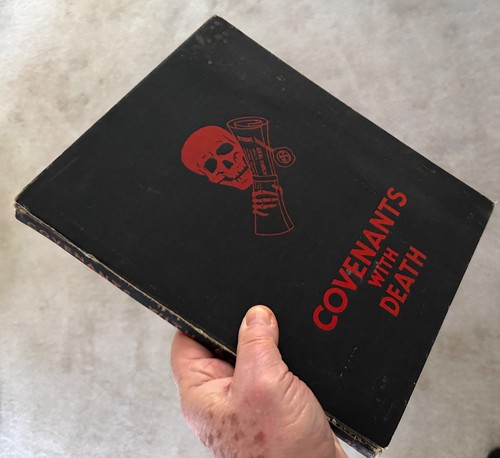 Covenants with death daily - death.,