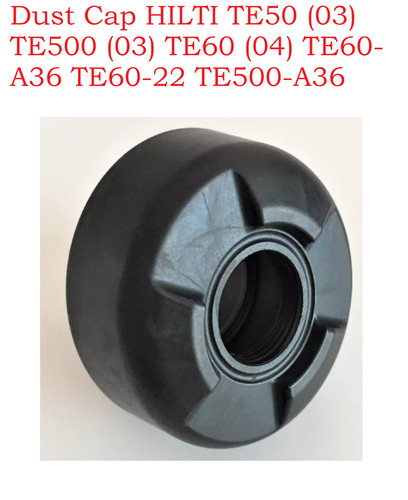 Dust cap hilti te50 te500 - te50, (03)