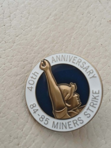 Miners strike badge coal - miners,