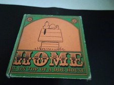 Peanuts Snoopy, 'Home Is On Top Of A Dog House' 1966 Book Good Condition