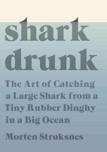 Shark drunk the art of - drunk:,
