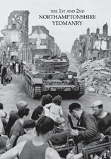 Anon 1st AND 2nd NORTHAMPTONSHIRE YEOMANRY 1939-1946 (Paperback)