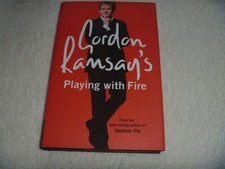 SIGNED "Gordon Ramsay's Playing with Fire" Hardback Book