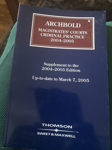 Archbold magistrates courts - magistrates',