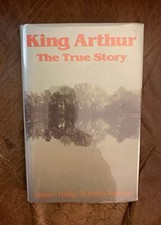 King Arthur: The True Story by