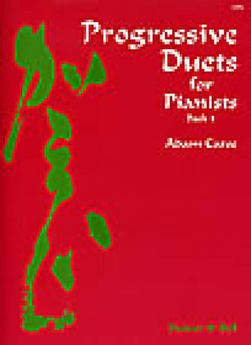 Progressive duets for pianists - for,