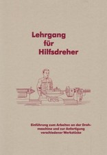 Lehrgang für Hilfsdreher -
