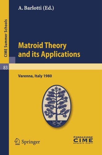 Matroid theory and its - theory,