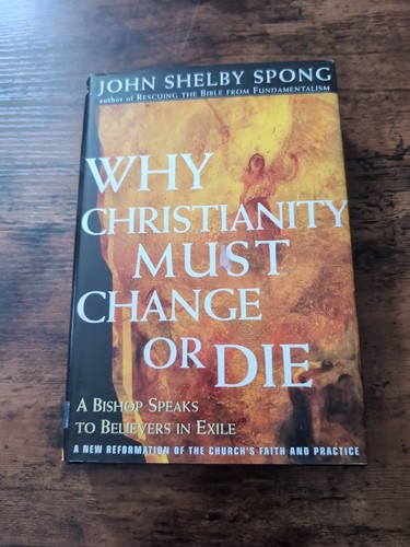 Why christianity must change - christianity,