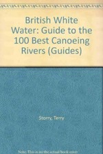 British White Water: Guide to