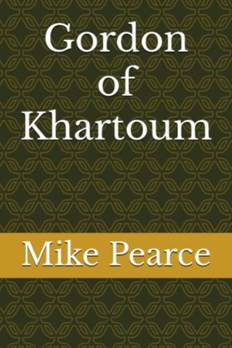 Gordon khartoum new - of,