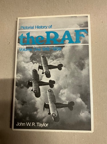 Pictorial history the raf - of,