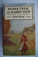 Binder Twine and Rabbit Stew