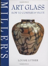 Art Glass (Miller's How to