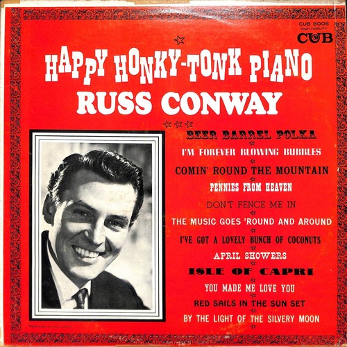 Russ conway happy - conway, –