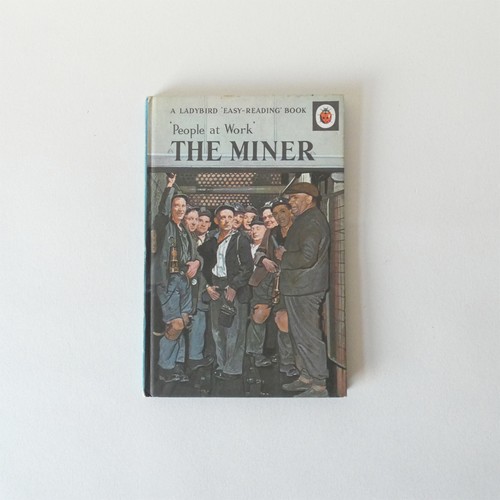 Ladybird book the miner - ladybird,