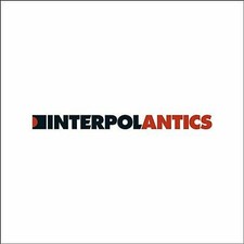 Interpol : Antics Vinyl 12"