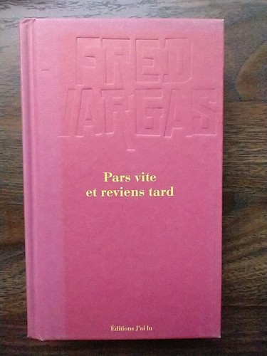 Pars vite reviens tard - tard, by