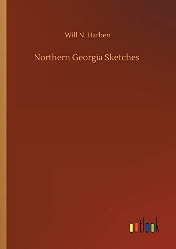 Northern georgia sketches - northern,