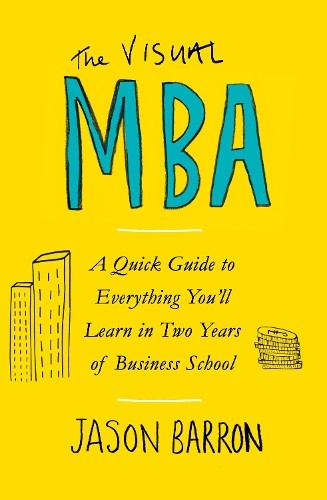 The visual mba - a, guide
