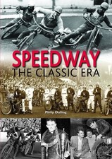 Speedway: The Classic Era by