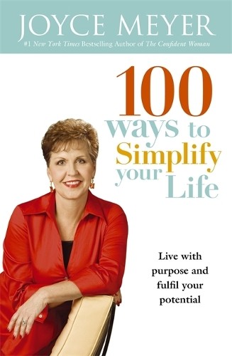 100 ways simplify - simplify, life