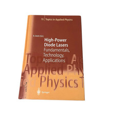 High-Power Diode Lasers: Fundamentals, Technology, Applications (Topics in Ap...