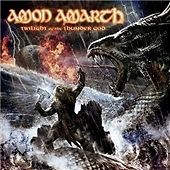 Amon Amarth : Twilight of the