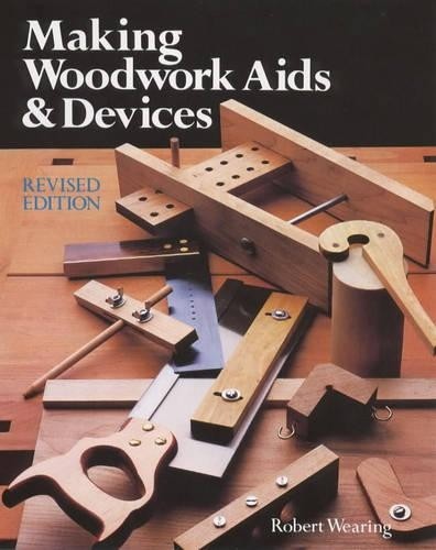 Making woodwork aids and - woodwork,