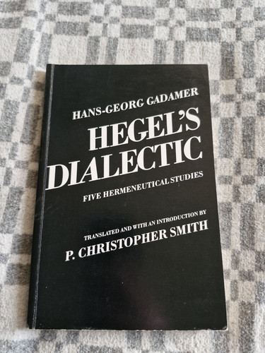 Hegel dialectic five - dialectic:,