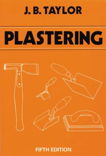 Plastering taylor - plastering,j.b., taylor-