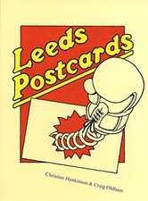 Leeds Postcards by Oldham, Craig Book The Cheap Fast Free Post