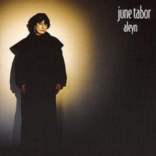 June Tabor: Aleyn