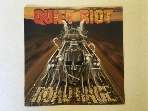 Quiet riot road - riot, like