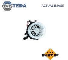 34191 INTERIOR BLOWER FAN MOTOR LHD ONLY NRF FOR AUDI A4 B8,A5,Q5,8K5,8K2,8T3
