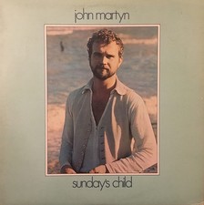 John Martyn - Sunday's Child -