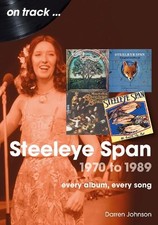 Steeleye Span 1970 to 1989 On Track - 9781789523690