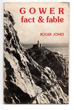 Gower Fact & Fable 32 Page Leaflet  By Roger Jones See Scans For Detail