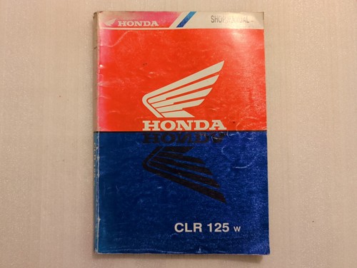 Honda shop manual for clr - manual, 125