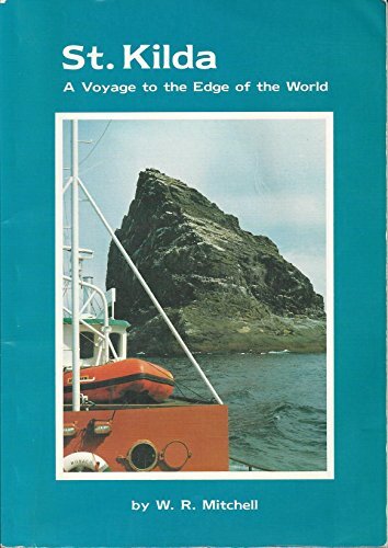 Kilda voyage to the - st., a