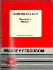 Massey Ferguson 185MB Mid Size Baler Operators Manual - 185 MB