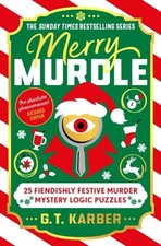 Merry Murdle: THE SUNDAY TIMES BESTSELLING SERIES by G. T. Karber Paperback