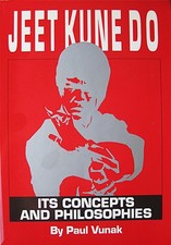 JEET KUNE DO ITS CONCEPTS AND