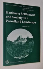 DYER Hanbury: Settlement and Society in a Woodland Landscape