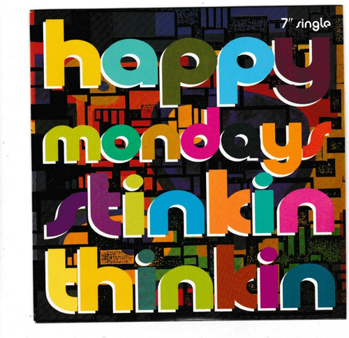 Happy mondays stinkin - happy,