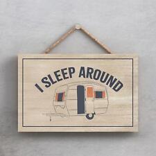 Camping I Sleep Around Humorous Hobby Typography Wooden Hanging Plaque