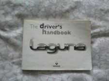 Laguna MK1 The Driver's  Handbook Third Edition 82 00 047 010 NE 620 july 1999