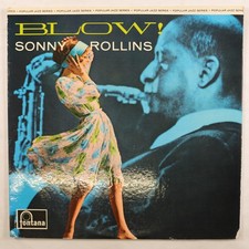 SONNY ROLLINS  -  BLOW! - 1965