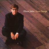 Elton John / Love Songs  New &