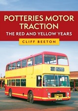 Potteries Motor Traction The Red and Yellow Years by Cliff Beeton PAPERBACK